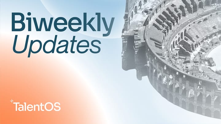 TalentOS Biweekly Updates (Aug 23 - Sep 6)